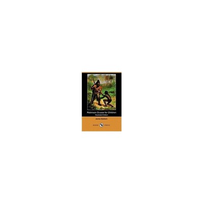 Robinson Crusoe for Children (Illustrated Edition) (Dodo Press) foto