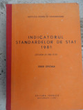 Indicatorul Standardelor De Stat 1981 - Institutul Roman De Standardizare ,532295, Tehnica