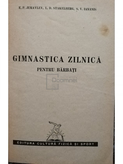 E. P. Juravlev - Gimnastica zilnica pentru barbati (editia 1950)