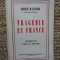 Tragedie En France - Andre Maurois