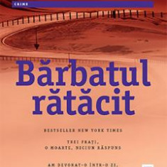 Barbatul Ratacit, Jane Harper - Editura Trei