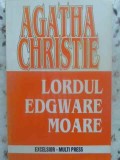 Lordul Edgware Moare - Agatha Christie, Excelsior 1994, Carte Politista Romana, Paperback