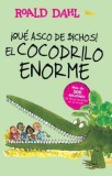 Aqua Asco de Bichos! /El Cocodrilo Enorme(the Enormous Crocodile): Alfaguara Clasicos