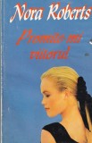 Nora Roberts - Promite-mi viitorul
