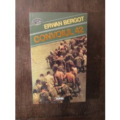 ERWAN BERGOT - CONVOIUL 42