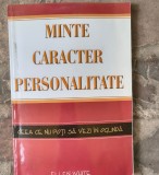 Ellen White-Minte,caracter,personalitate