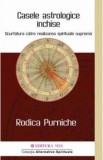 Casele astrologice inchise - Rodica Purniche