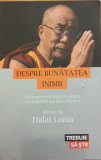 Despre bunatatea inimii, Dalai Lama