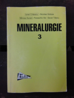 MINERALURGIE - IONEL CRAIESCU VOL.3 foto