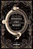 Povestea fara sfarsit - Grupul Art