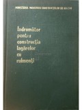 Indrumator pentru constructia lagarelor cu rulmenti (Editia: 1980)