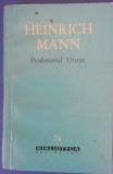 myh 48f - BPT - Heinrich Mann - Profesorul Unrat - ed 1961