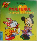 Carte Prietenul la nevoie se cunoaste Walt Disney Beletristica Anticariat Stare buna