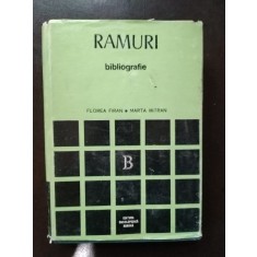 Ramuri - Bibliografie -Florea Firan, Marta Mitran