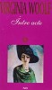 Carte Intre acte Virginia Woolf 1995 Editura Rao Brosata 300 pagini 11x18