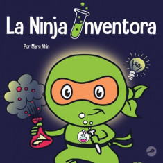 La Ninja Inventor: Un libro para ni foto