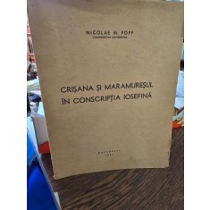 Crisana si Maramuresul in Conscriptia Iosefina - Nicolae M. Popp