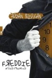 Cumpara ieftin Freddie. Proze riscante/Adrian Buzdugan