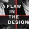 A Flaw in the Design