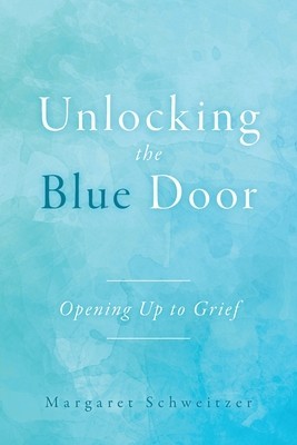 Unlocking the Blue Door: Opening Up to Grief foto