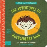 Little Master Twain: The Adventures of Huckleberry Finn | Jennifer Adams, Gibbs M. Smith Inc