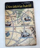 DIN ISTORIA HARTII-N. FRADKIN BUCURESTI 1961