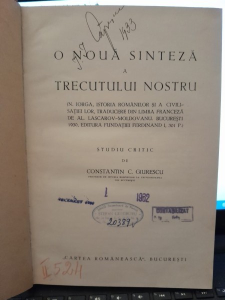 O noua sinteza a trecutului nostru - onstantin C. Giurescu