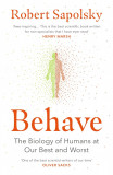 Behave | Robert M Sapolsky