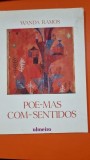 Poe-mas com-sentidos - Wanda Ramos