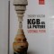 KGB-ul LA PUTERE * SISTEMUL PUTIN - THIERRY WOLTON