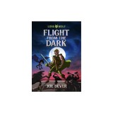 Flight from the Dark: Volume 1