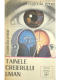 Eugenia Grosu - Tainele creierului uman (editia 1981)