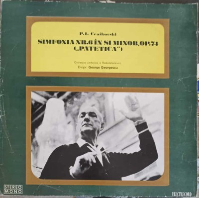 Disc vinil, LP. SIMFONIA NR.6 IN SI MINOR, OP.74 (PATETICA)-P.I. CEAIKOVSKI foto