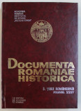DOCUMENTA ROMANIAE HISTORICA - B. TARA ROMANEASCA , VOLUMUL XXXV ( 1650 ) , volum intocmit de VIOLETA BARBU ...OANA RIZESCU , 2003