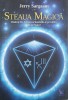 Steaua Magica. Vindeca Tu - Universul bazandu-te pe iubire, nu pe logica - Jerry Sargeant
