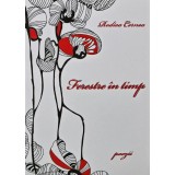 Ferestre in timp - 2008 - Rodica Cernea ($A144)