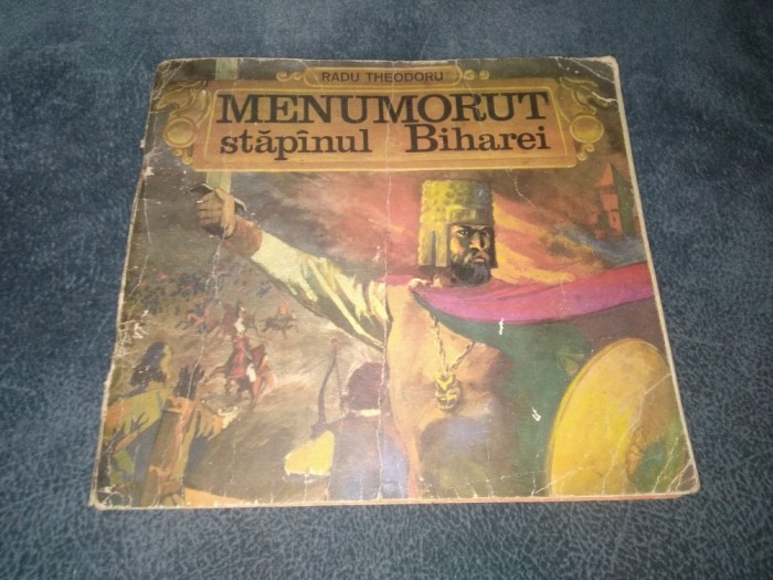 RADU THEODORU - MENUMORUT STAPANUL BIHAREI