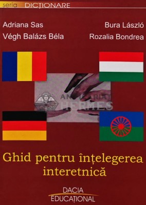 Ghid pentru intelegerea interetnica - 2006 - Adriana Sas (AR240) foto
