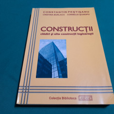 CONSTRUCȚII CLĂDIRI ȘI ALTE CONSTRUCȚII INGINEREȘTI / CONSTANTIN PEȘTIȘANU/2006