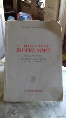VL. MAIACOVSKI IN GURA MARE - CICERONE THEODORESCU foto