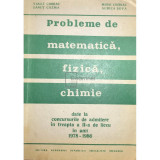 Vasile Chiriac - Probleme de matematică, fizică, chimie (editia 1987)