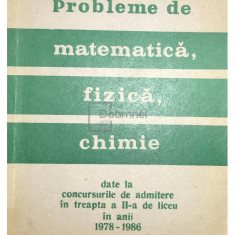 Vasile Chiriac - Probleme de matematică, fizică, chimie (editia 1987)