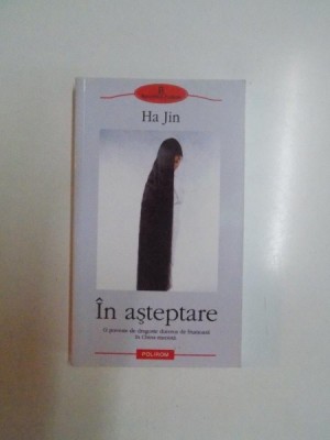 IN ASTEPTARE de HA JIN , 2004 , BLOCUL DE FILE INDOIT foto