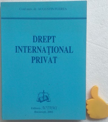Drept international privat Augustin Fuerea foto