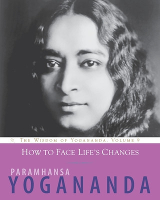How to Thrive Through Life&amp;#039;s Challenges: The Wisdom of Yogananda foto