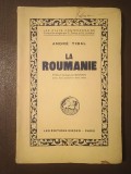 Andre Tibal - La Roumanie / Rom&acirc;nia (1930, preface de Auguste Gauvain avec huit planches hors texte)