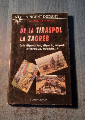 De la Tiraspol la Zagreb Vincent Dudant foto