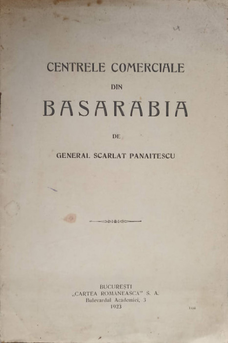 CENTRELE COMERCIALE DIN BASARABIA-SCARLAT PANAITESCU
