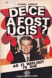 Cornel Armean - De ce a fost ucis? Ar fi implinit 75 ani