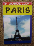 PARIS - GHID TURISTIC de LOUIS MILAN , COLECTIA &#039; IN JURUL LUMII &#039;